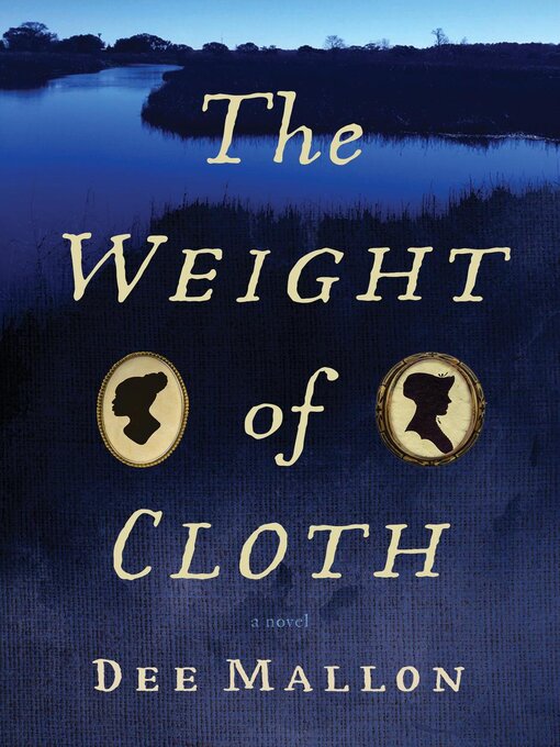 Title details for The Weight of Cloth by Dee Mallon - Available